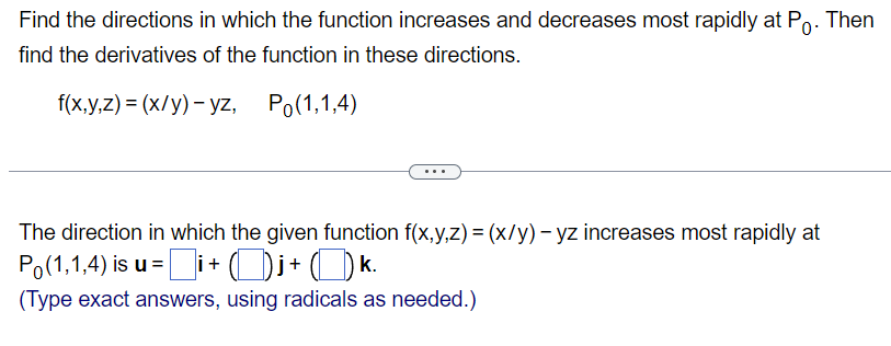 Solved Find the directions in which the function increases | Chegg.com