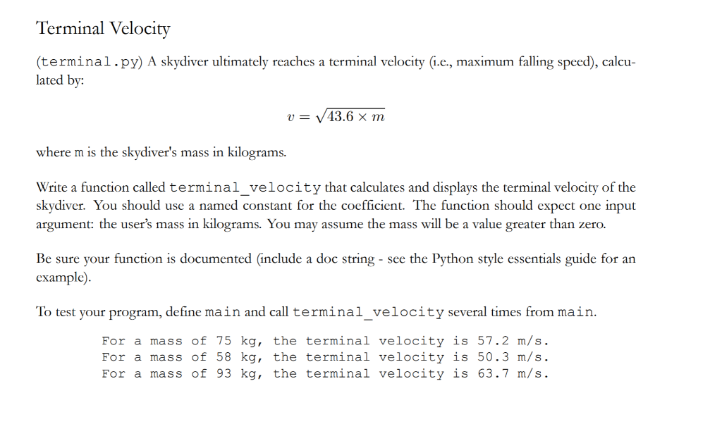 Solved Terminal Velocity (terminal.py) A skydiver ultimately | Chegg.com