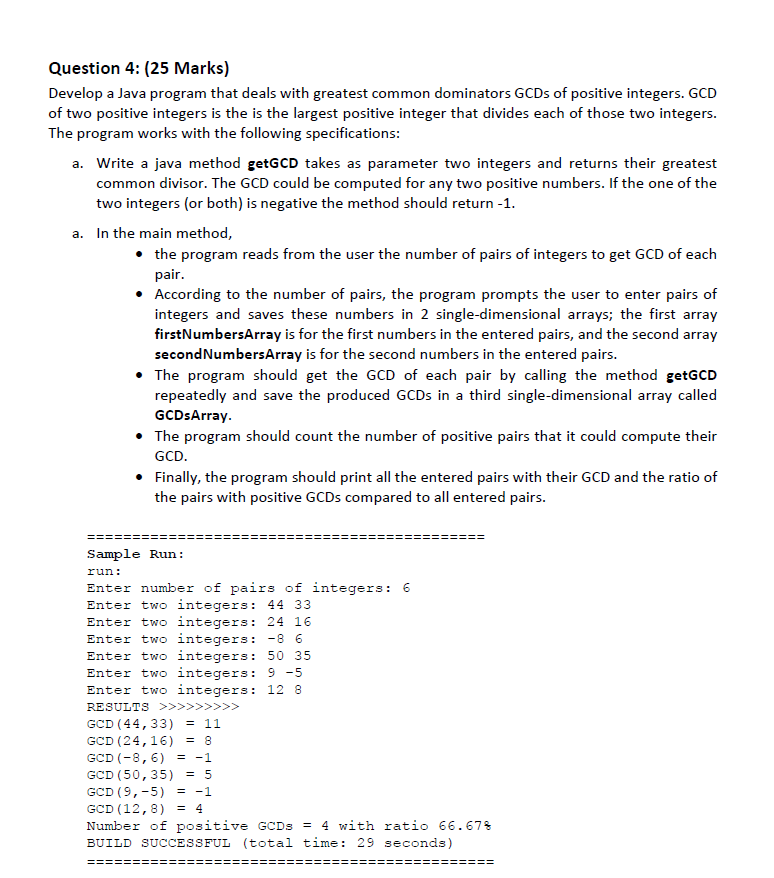 Solved Question 4: (25 Marks) Develop a Java program that | Chegg.com