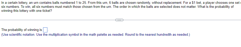 Solved In a certain lottery, an urn contains balls numbered | Chegg.com