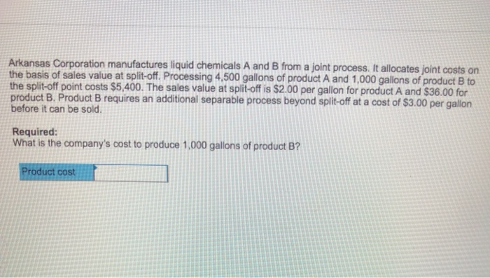 Solved Arkansas Corporation Manufactures Liquid Chemicals A | Chegg.com