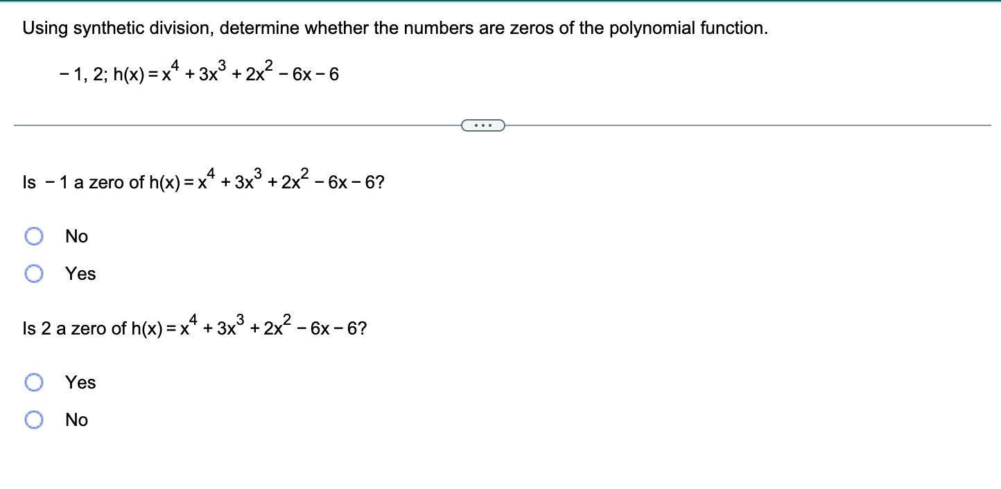 Solved Using Synthetic Division Determine Whether The