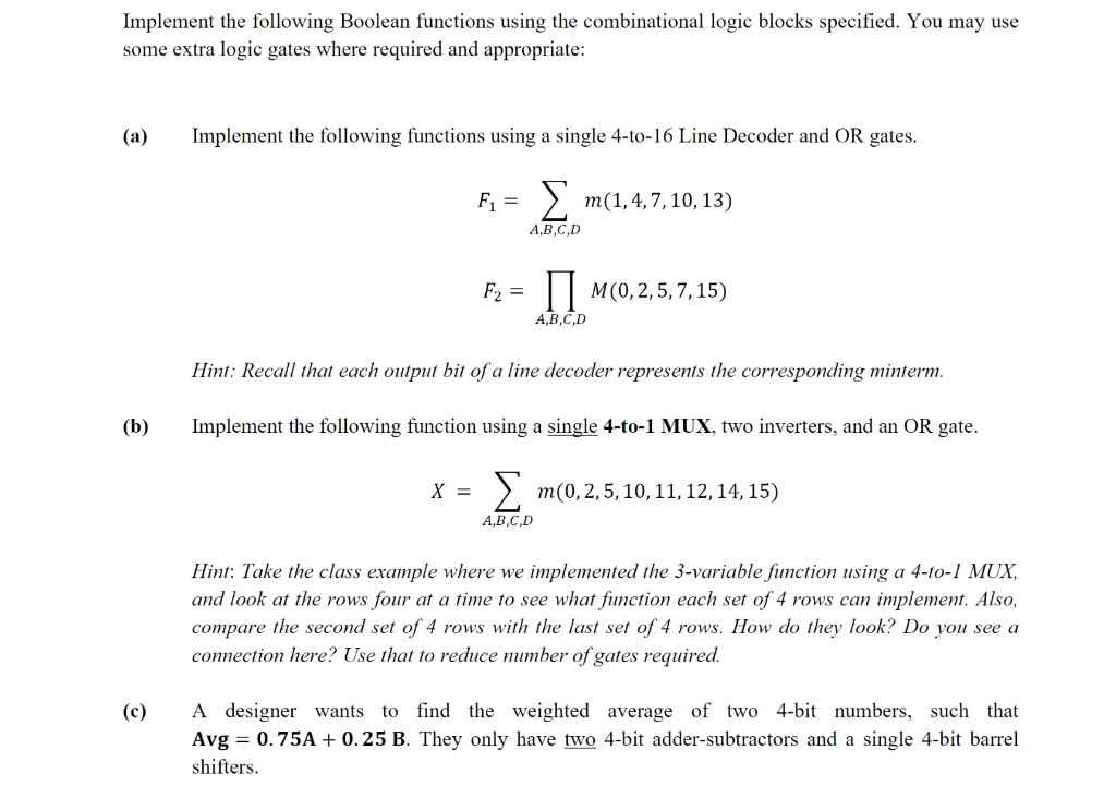 Solved Implement the following Boolean functions using the | Chegg.com