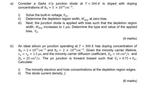 Solved a) Consider a GaAs nip junction diode at T = 300 K is | Chegg.com
