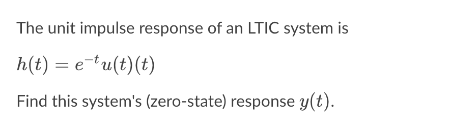 [solved] The Unit Impulse Response Of An Ltic System Is