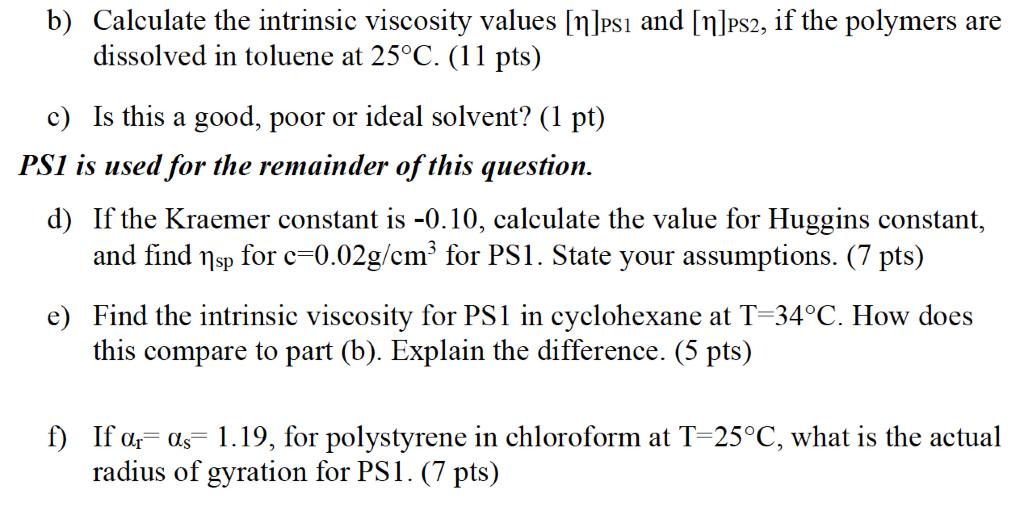 Osmometry was done using solutions of polystyrene in