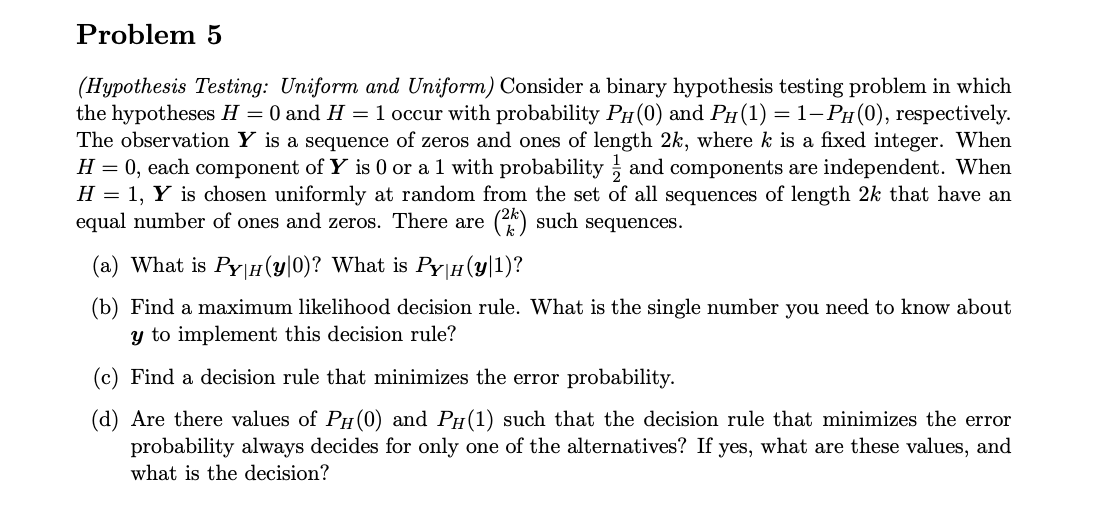 Solved Problem 5 (Hypothesis Testing: Uniform And Uniform) | Chegg.com