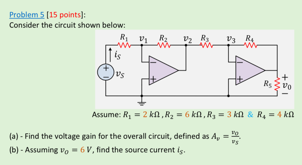 Solved Problem 5 [15 points]: Consider the circuit shown | Chegg.com