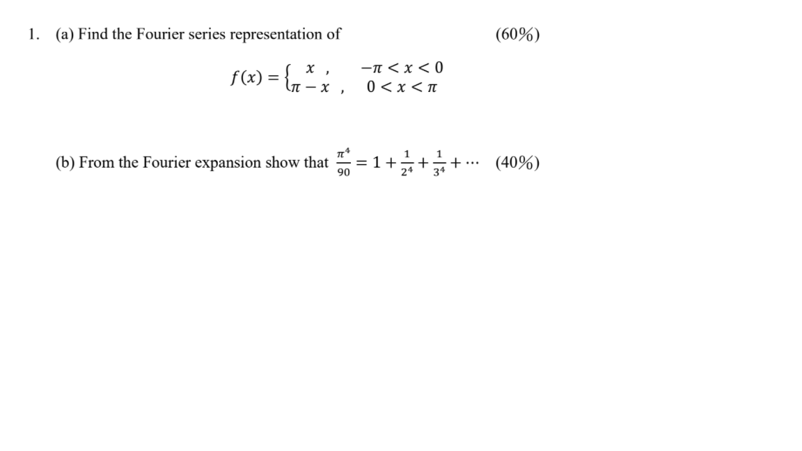 Solved 1 A Find The Fourier Series Representation Of