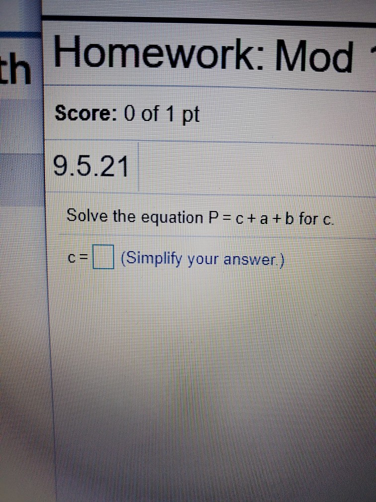 Solved Homework: Mod Score: 0 of 1 pt 9.5.21 Solve the | Chegg.com