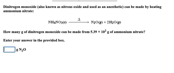 Solved Dinitrogen monoxide (also known as nitrous oxide and | Chegg.com
