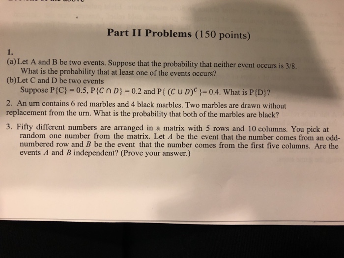 Solved Part II Problems (150 points) 1. her event occurs is | Chegg.com