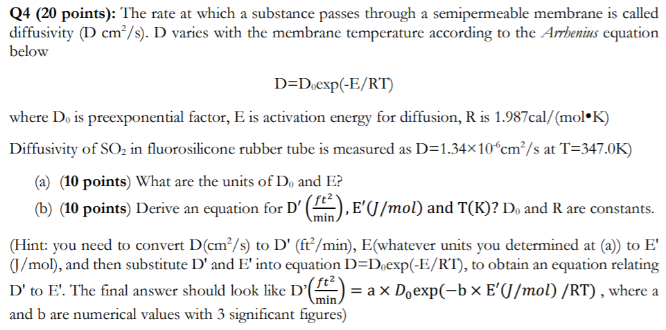 Solved Q4 (20 points): The rate at which a substance passes | Chegg.com