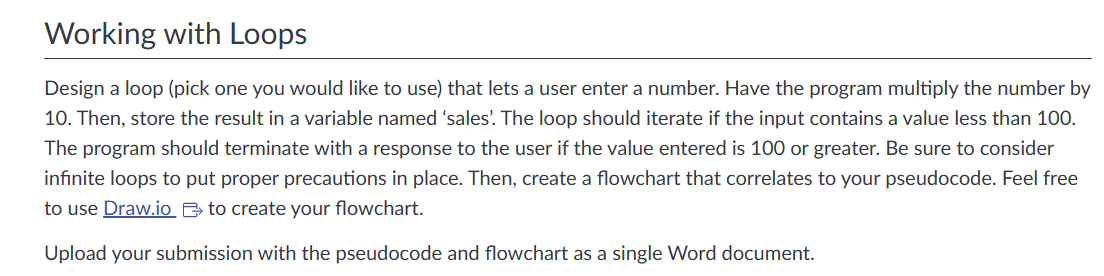 Solved Design a loop (pick one you would like to use) that | Chegg.com