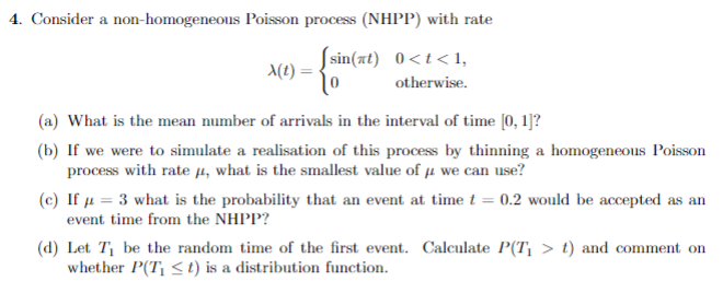 Solved 4. Consider A Non-homogeneous Poisson Process (NHPP) | Chegg.com