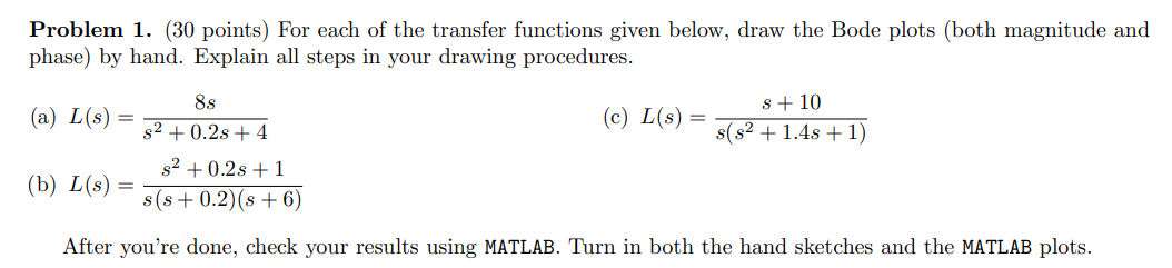 Solved Problem 1. (30 Points) For Each Of The Transfer | Chegg.com