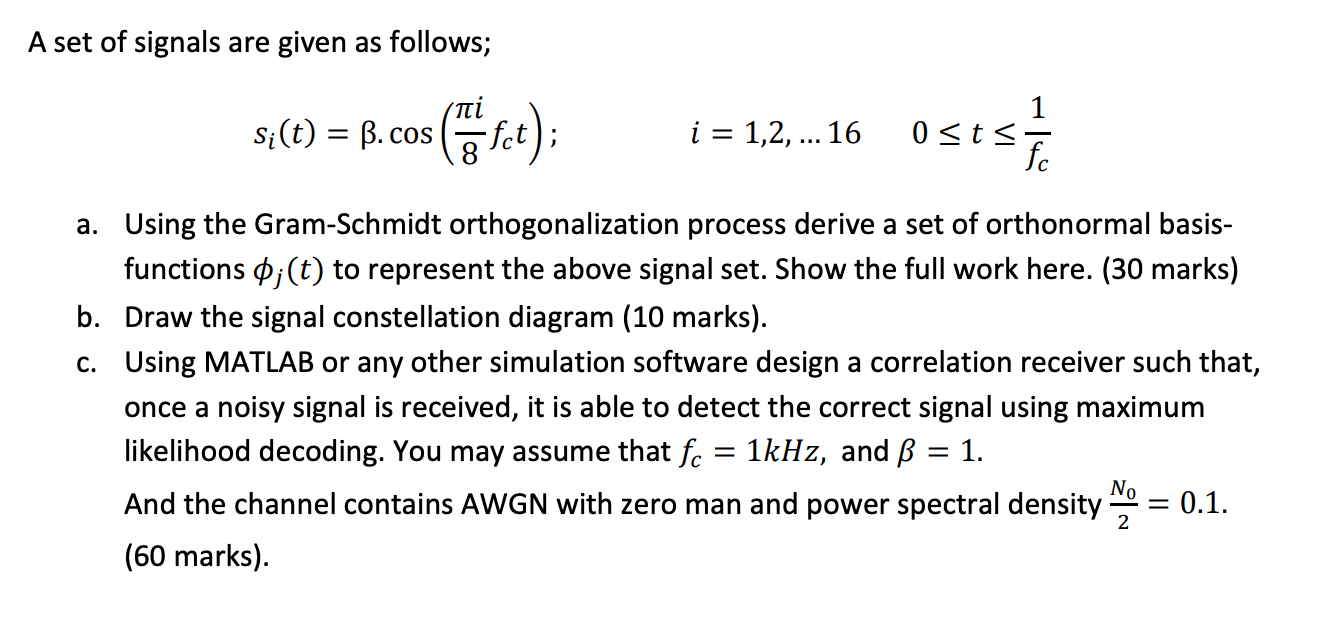 Solved A Set Of Signals Are Given As Follows Pi S T Chegg Com