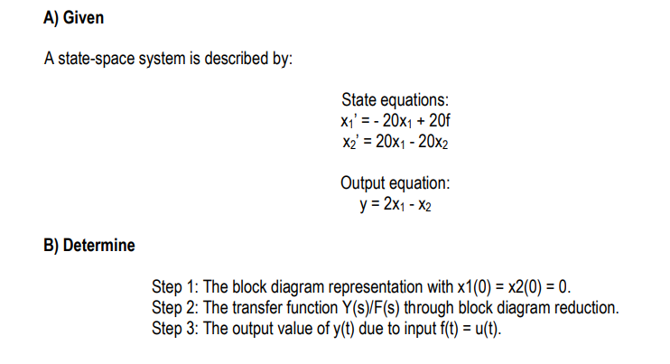 Solved A) Given A state-space system is described by: State | Chegg.com