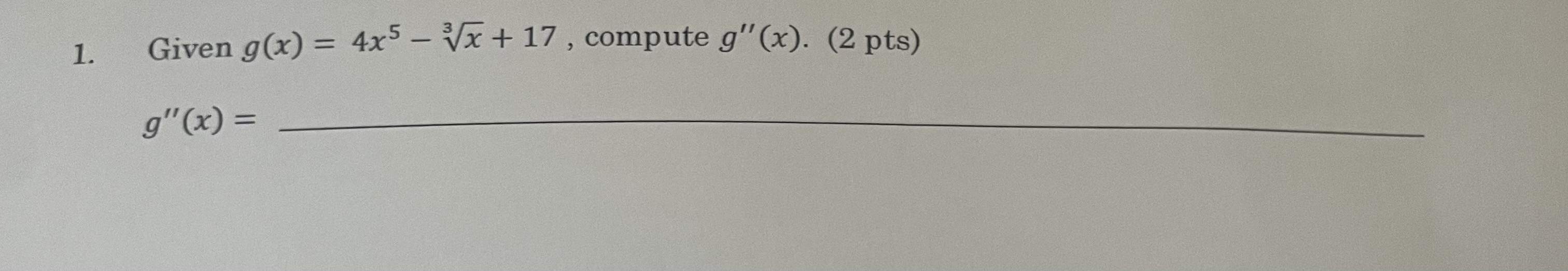 \( g(x)=4 x^{5}-\sqrt[3]{x}+17 \)