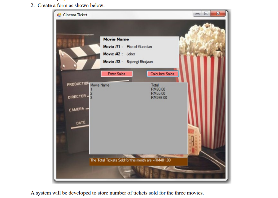 Solved 2. Create a form as shown below: Cinema Ticket X | Chegg.com