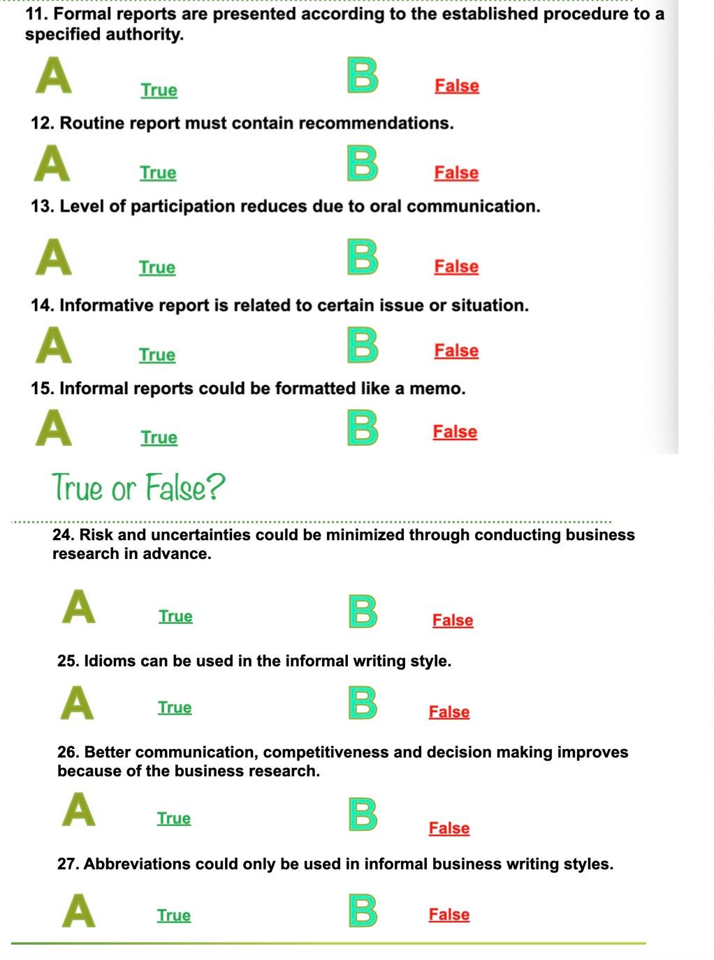 . which statement about conducting formal research is false