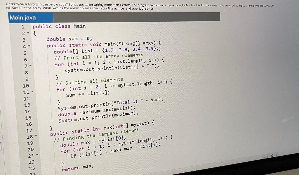 Solved Determine 4 errors in the below code? Bonus points on | Chegg.com