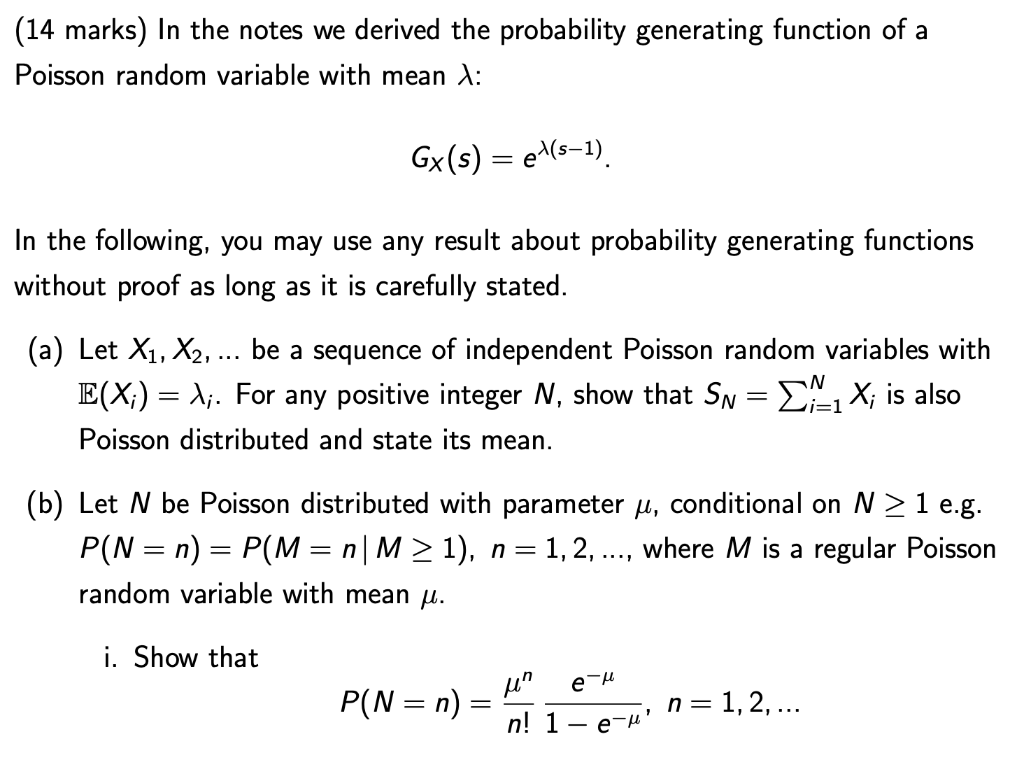 (14 marks) In the notes we derived the probability | Chegg.com