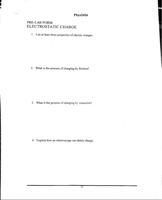 Solved Phys2426 PRE-LAB FORM ELECTROSTATIC CHARGE 1. List at | Chegg.com