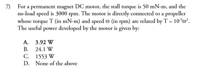 7) For A Permanent Magnet DC Motor, The Stall Torque | Chegg.com