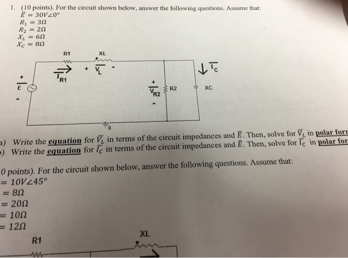 Solved 1. (10 points). For the circuit shown below, answer | Chegg.com