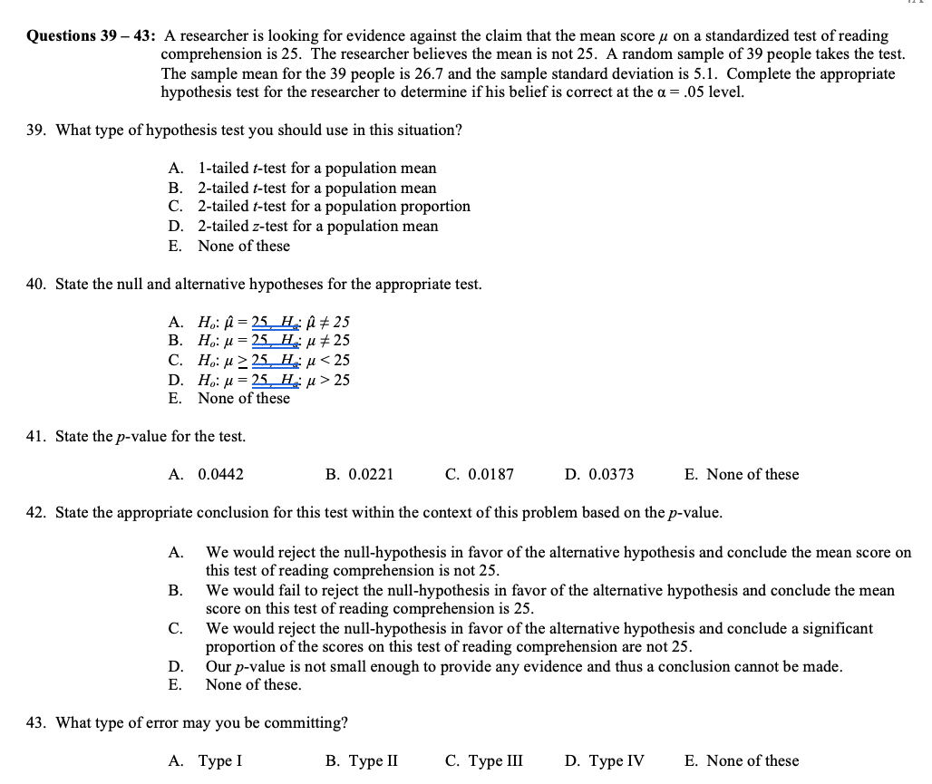 Solved Questions 39 43 A Researcher Is Looking For Evi Chegg Com