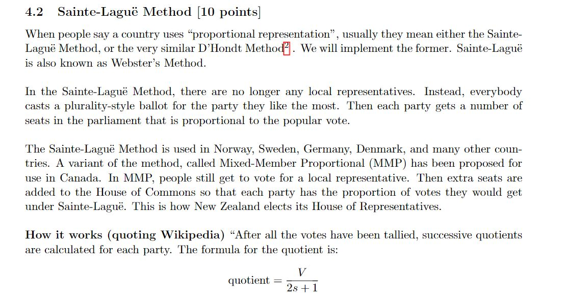 4.2 SainteLaguë Method [10 points) When people say a
