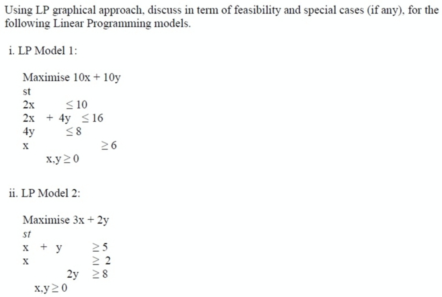 Solved Using LP graphical approach, discuss in term of | Chegg.com
