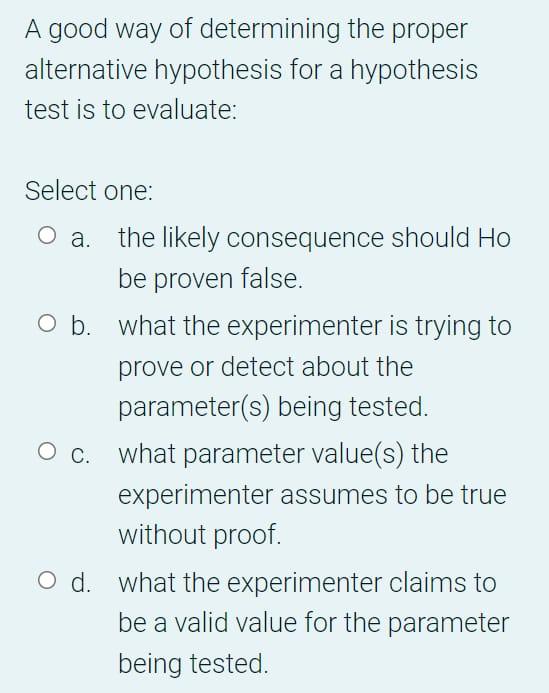 Solved A good way of determining the proper alternative | Chegg.com