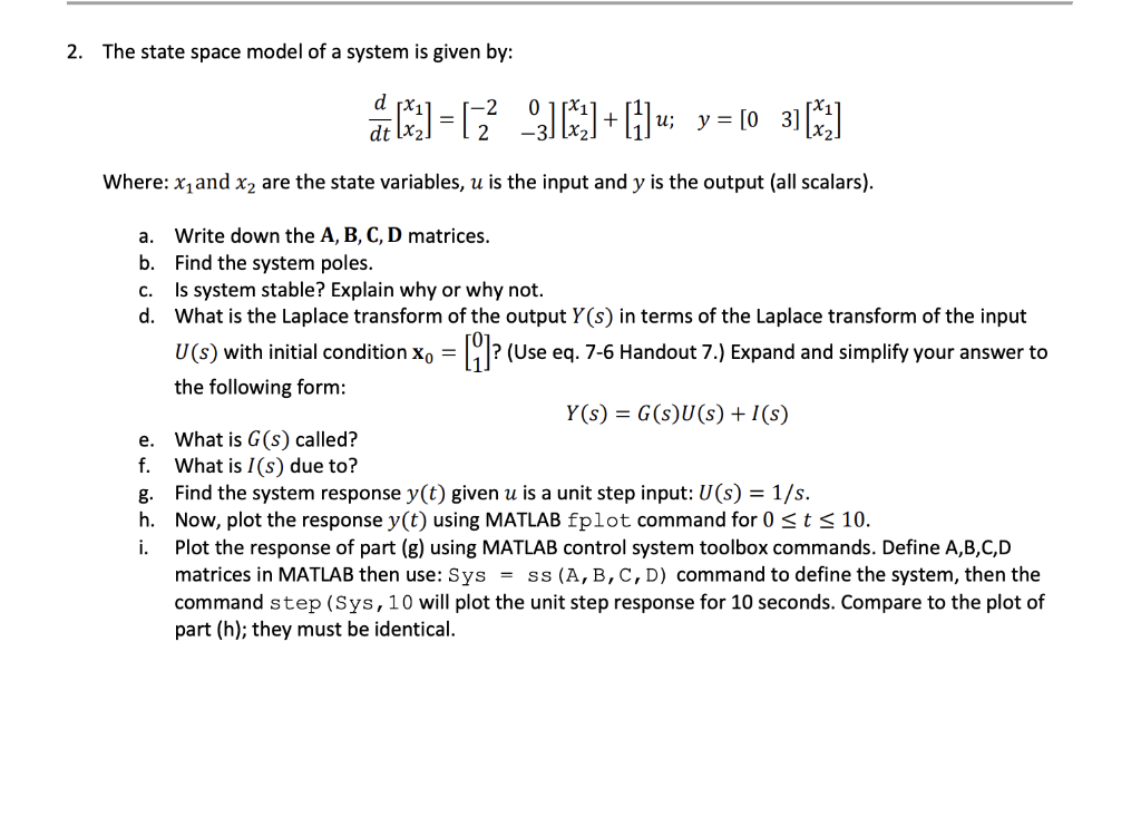 2. The state space model of a system is given by: à | Chegg.com