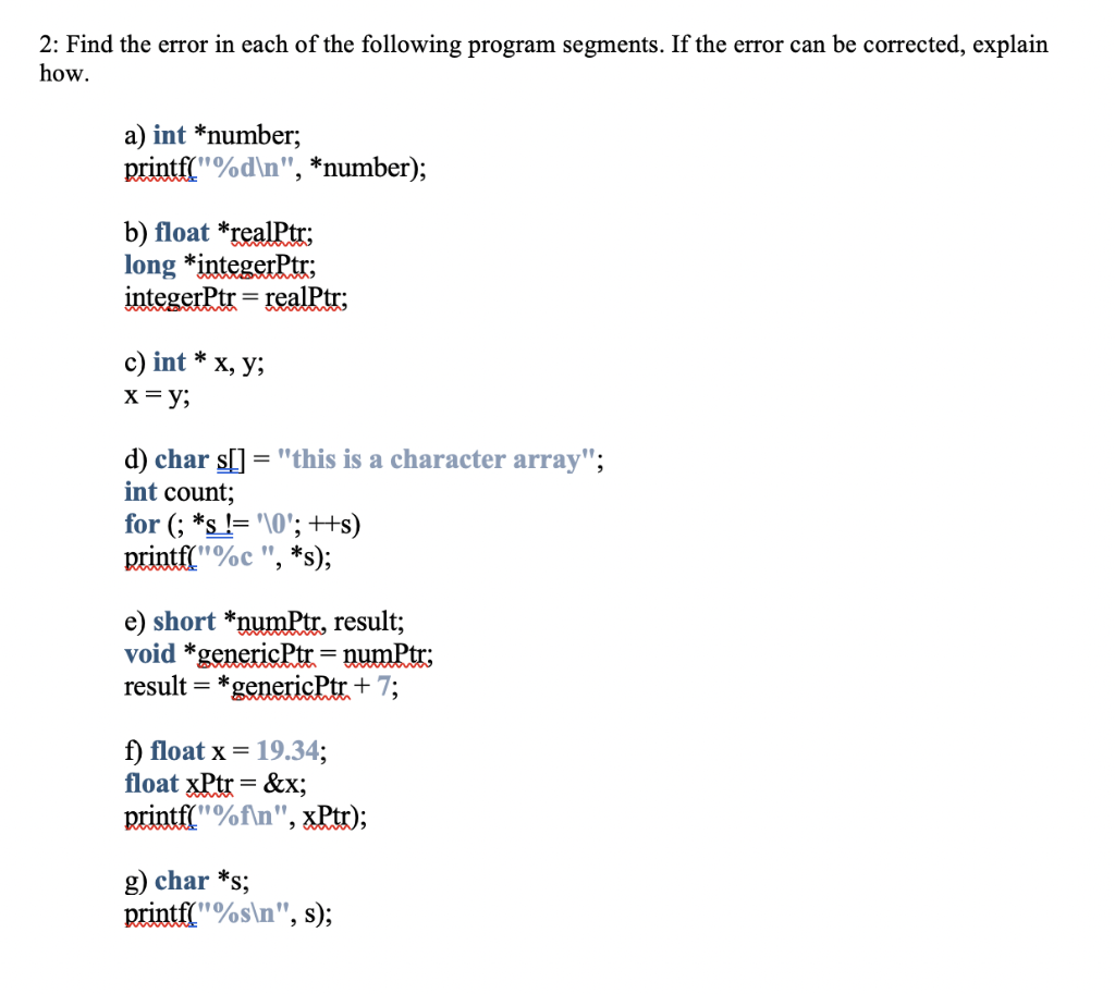 Solved 2: Find the error in each of the following program | Chegg.com