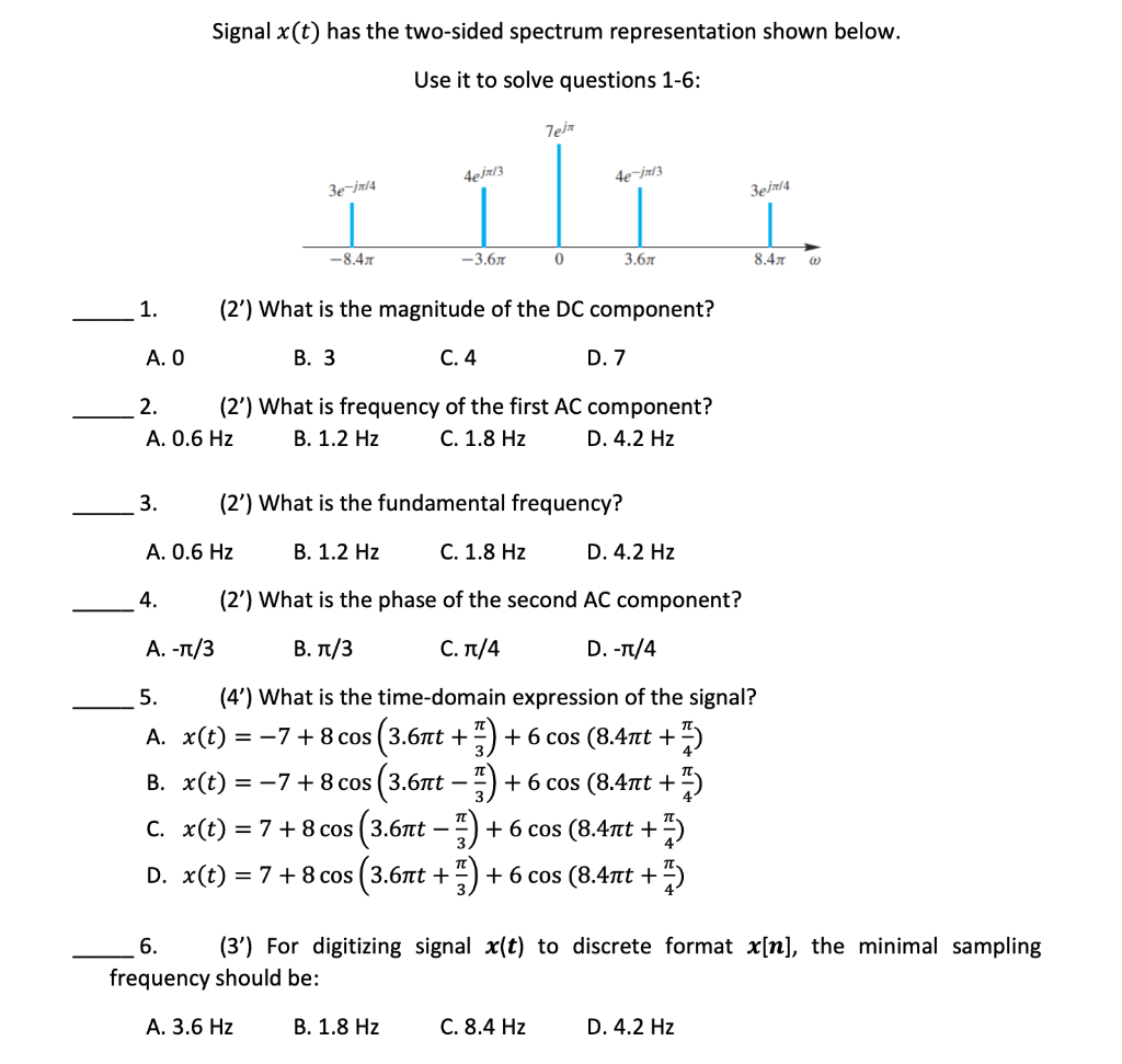 Solved Signal X T Has The Two Sided Spectrum Representation