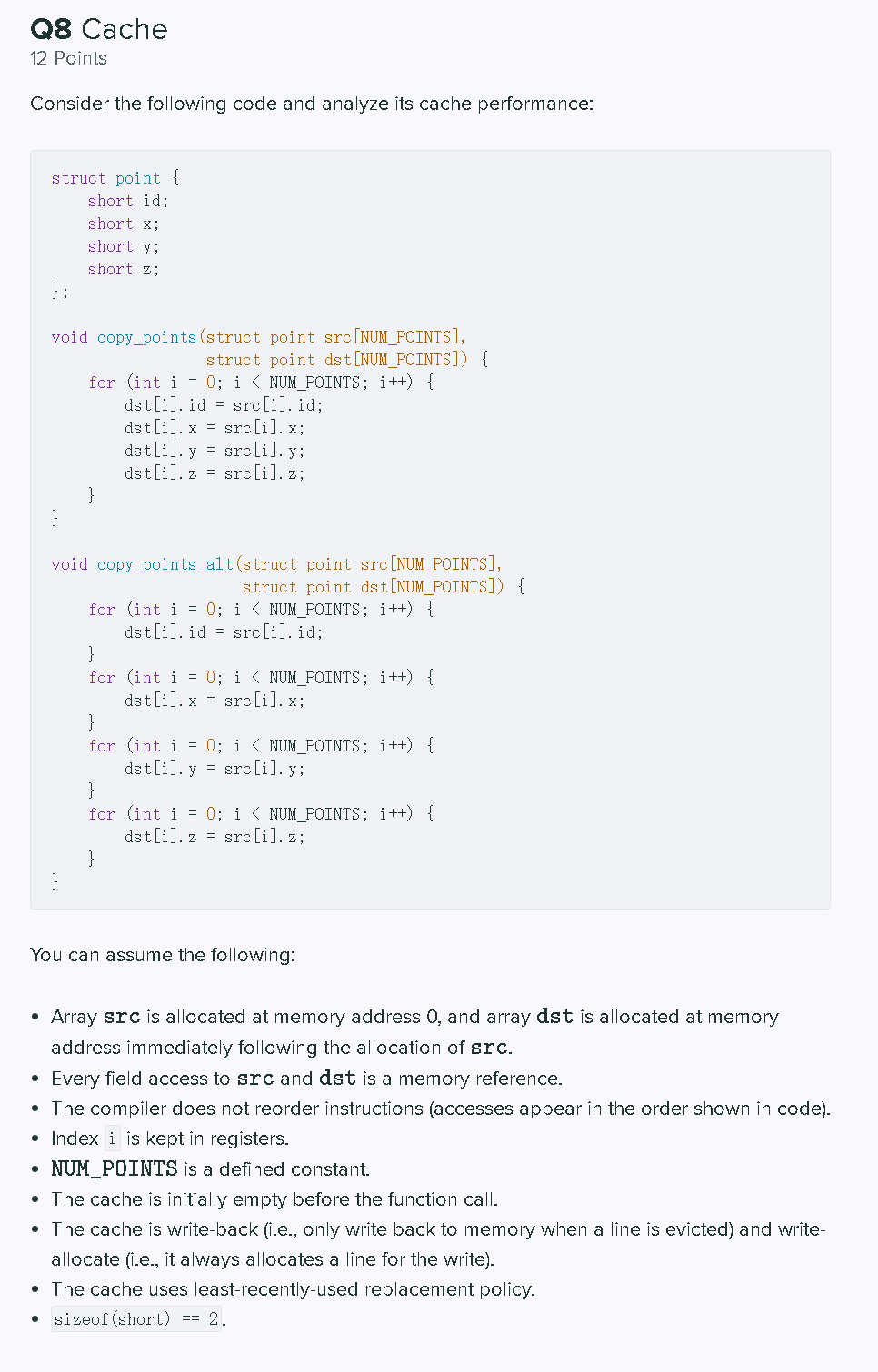 Solved Q8 Cache 12 Points Consider the following code and | Chegg.com