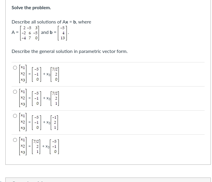 Solved Solve The Problem. Describe All Solutions Of Ax = B, | Chegg.com