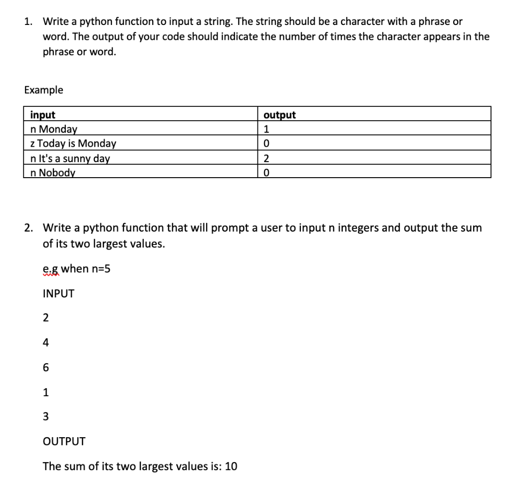 Solved 1. Write a python function to input a string. The | Chegg.com