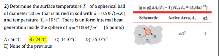 Solved 2) Determine the surface temperature T1 of a | Chegg.com