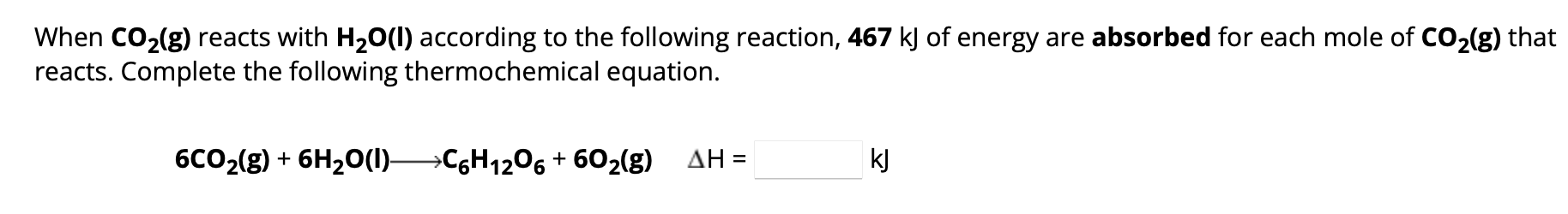 Solved When CO2(g) reacts with H2O(l) according to the | Chegg.com