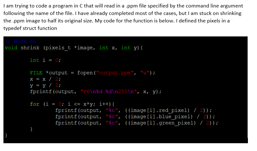 I am trying to code a program in C that will read in | Chegg.com