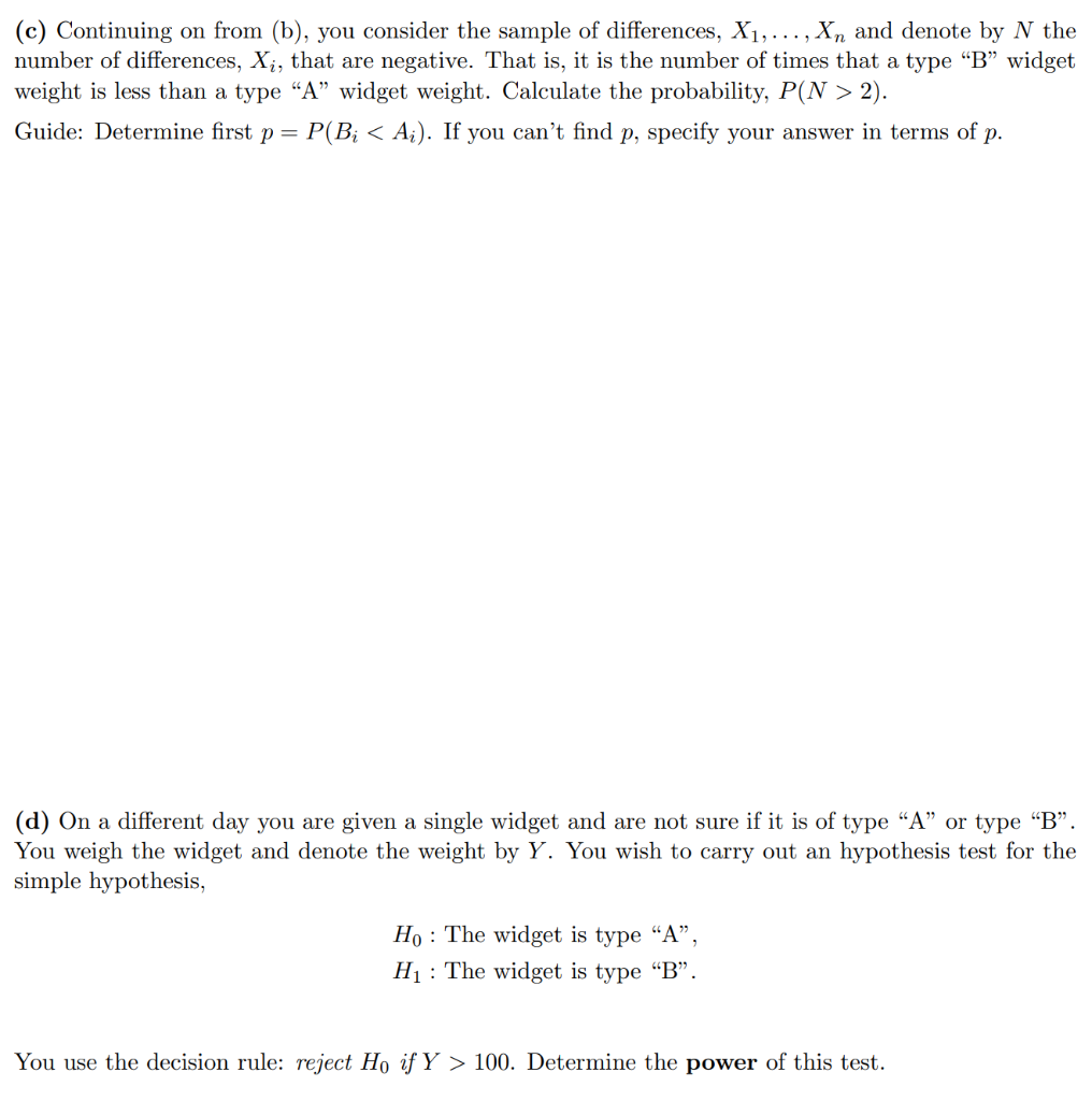 Solved Question 2: Widgets used in a manufacturing process | Chegg.com