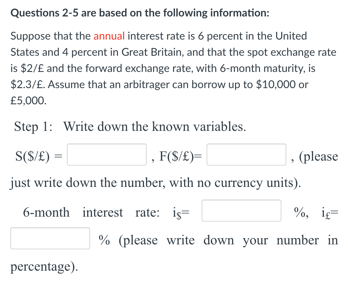 Solved Questions 2-5 are based on the following information: | Chegg.com