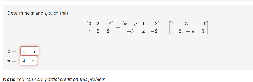Solved Determine x and y such that | Chegg.com