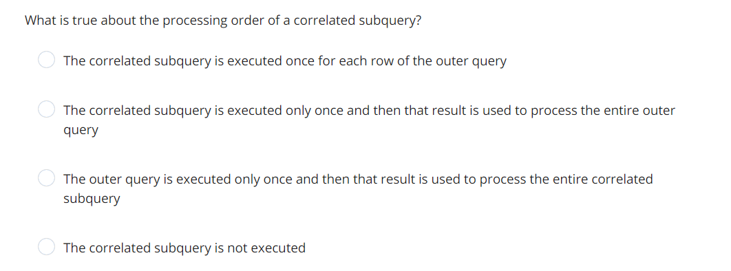 Solved What is true about the processing order of a Chegg