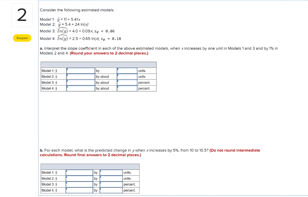 Solved Consider The Following Estimated Models: Model 1: Y = | Chegg.com