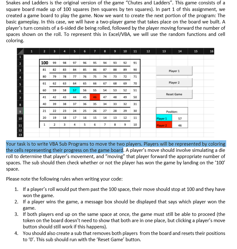 Solved Snakes and Ladders is the original version of the | Chegg.com