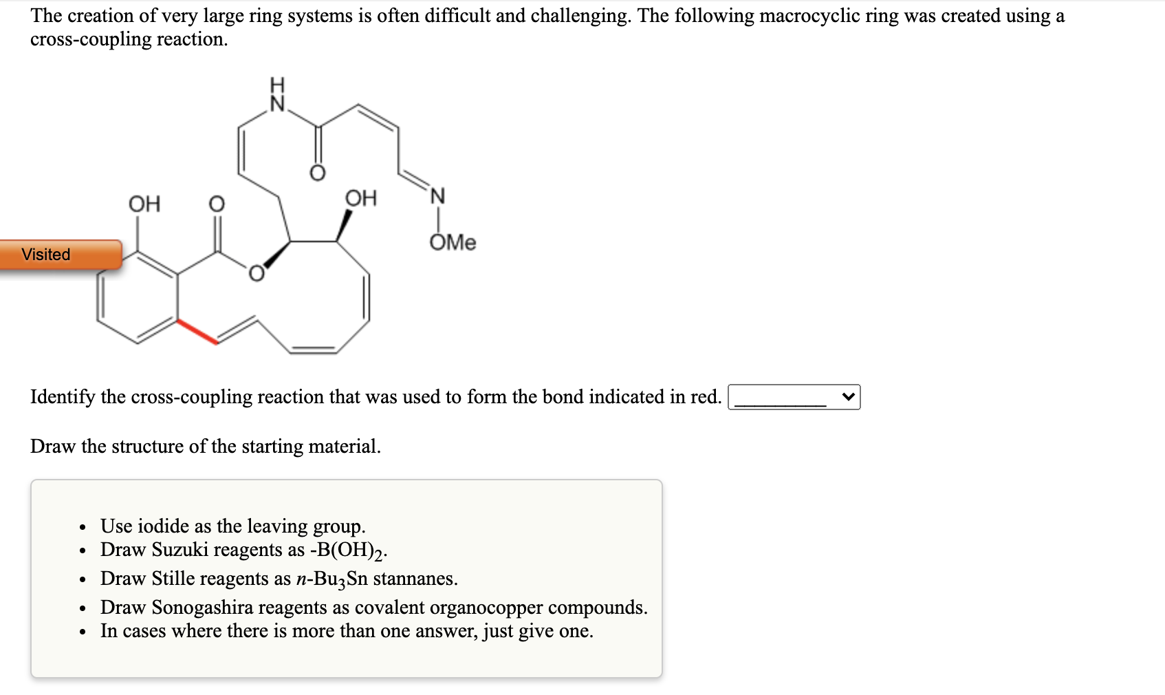 Solved The creation of very large ring systems is often | Chegg.com